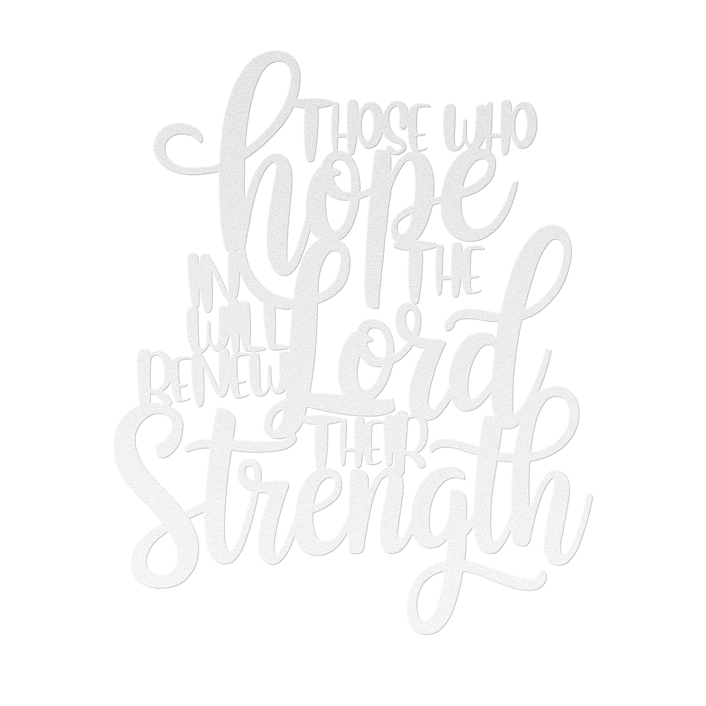Those_Who_Hope_In_The_LORD_Will_Renew_Th_White_Transparent_Mockup.png