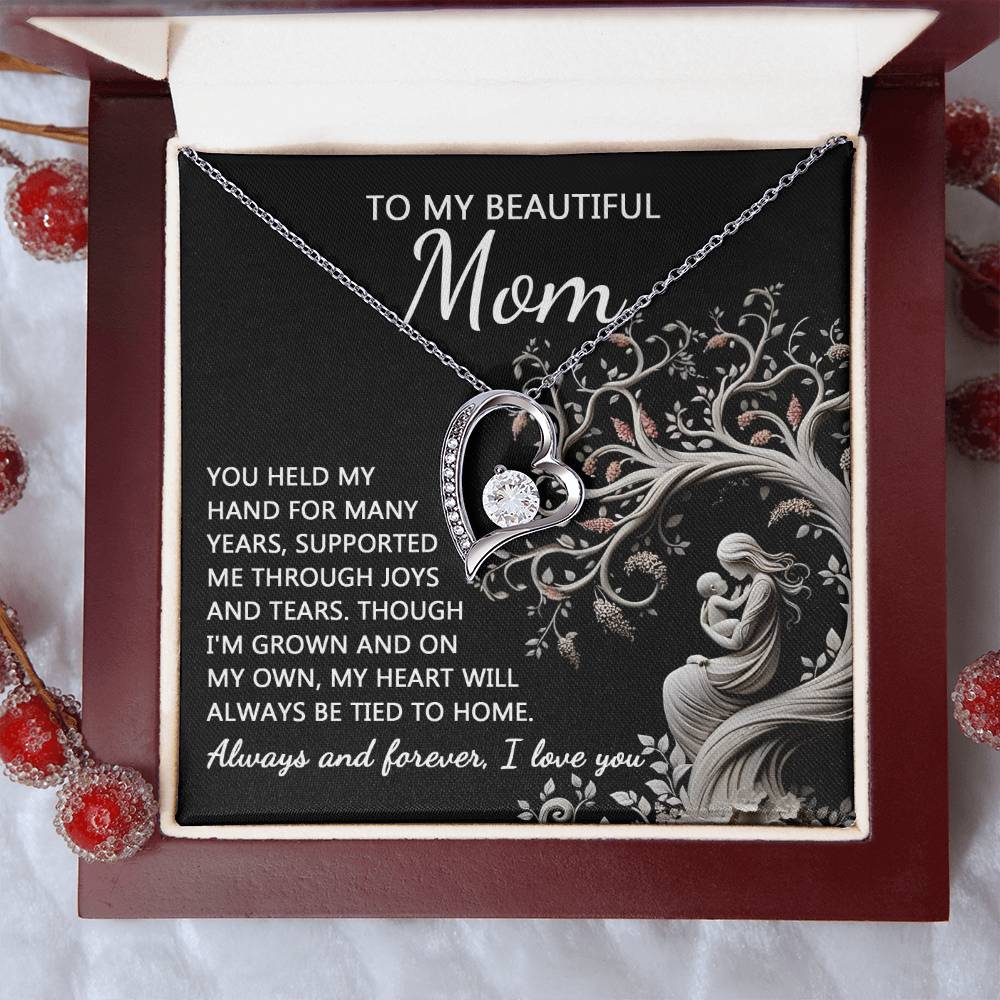 To Mom, On My Own - Forever Love Necklace