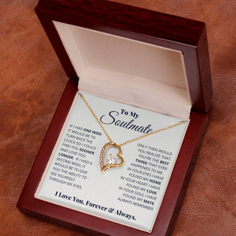 A To My Soulmate, I Love You, Forever & Always Necklace by ShineOn Fulfillment with a heartfelt message for a soulmate, presented in a gift box, featuring a gold finish and adorned with cubic zirconia.