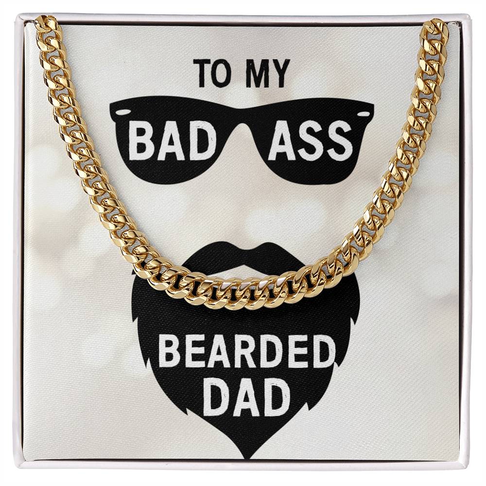 Graphic print with text "to my badass bearded dad" and stylized sunglasses and beard, adorned with a ShineOn Fulfillment 14K Yellow Gold Cuban Link Chain necklace.