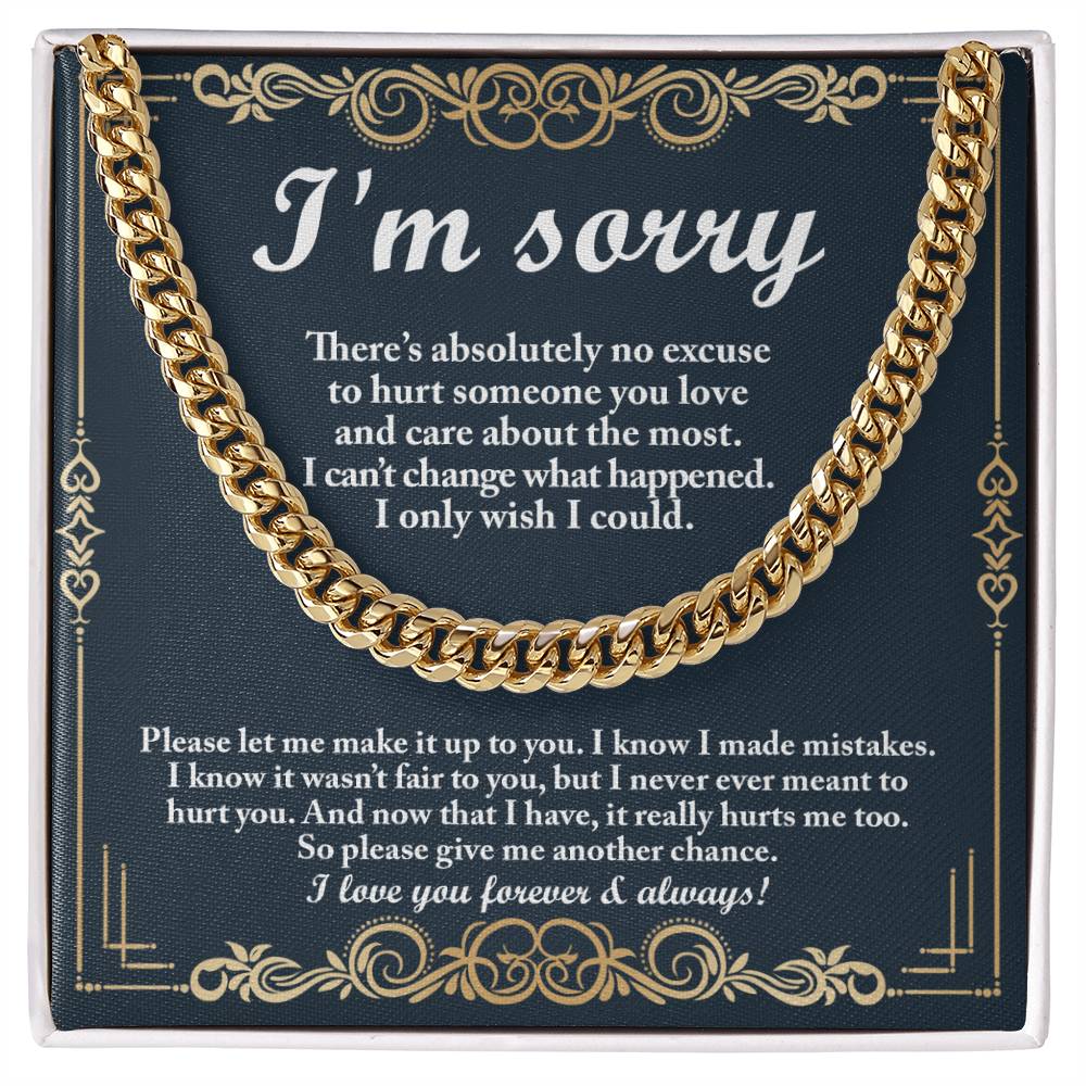 The "Sorry, Wish I Could - Cuban Link Chain" features a heartfelt decorative card with the message: "I'm sorry. There's absolutely no excuse to hurt someone you love and care about the most. I can't change what happened. I only wish I could. Please give me another chance.