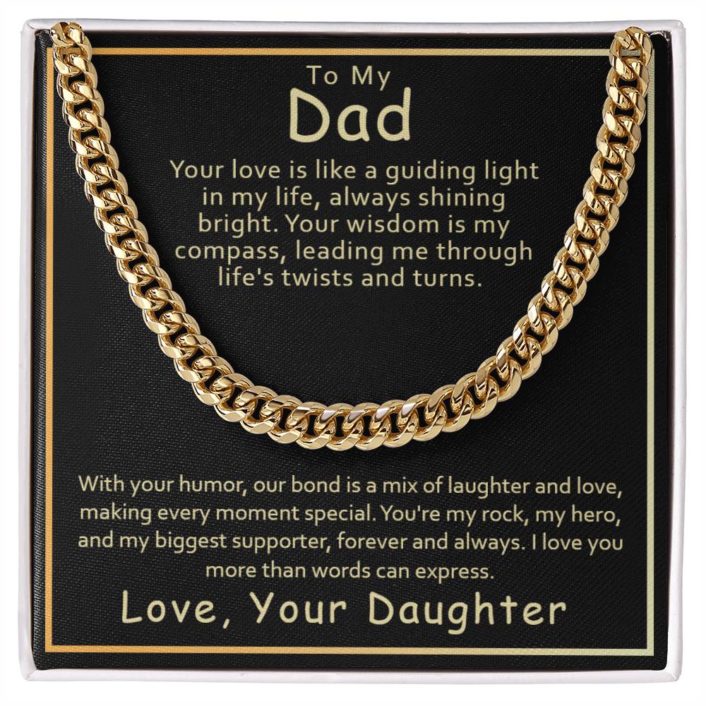 A square plaque with a sentimental message for a father, featuring a design of a Dad - Guiding Light - Cuban Link Chain and expressions of love and admiration from ShineOn Fulfillment.