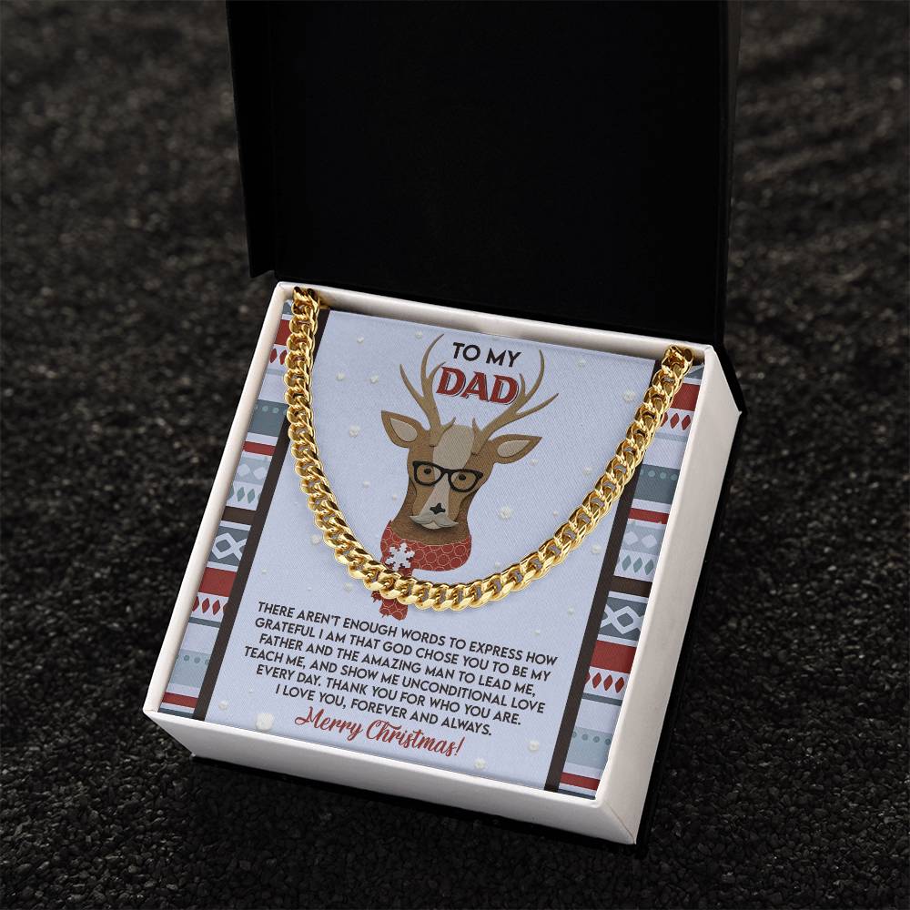 The Dad-Be My Father - Cuban Link Chain necklace, presented in a festive box with a reindeer design and a heartfelt message, makes the perfect personalized gift for Dad on any occasion.