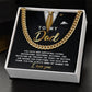 To Dad, Through The Years - Cuban Link Chain