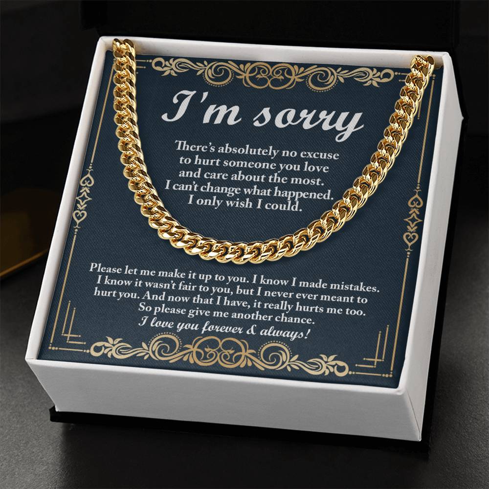 The "Sorry, Wish I Could - Cuban Link Chain" features a heartfelt decorative card with the message: "I'm sorry. There's absolutely no excuse to hurt someone you love and care about the most. I can't change what happened. I only wish I could. Please give me another chance.