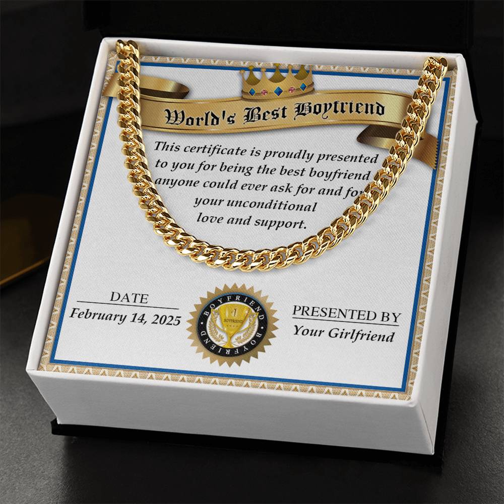 A Boyfriend-Love And Support - Cuban Link Chain necklace graces a "World's Best Boyfriend" certificate in a gift box, dated February 14, 2025, signed "Your Girlfriend.