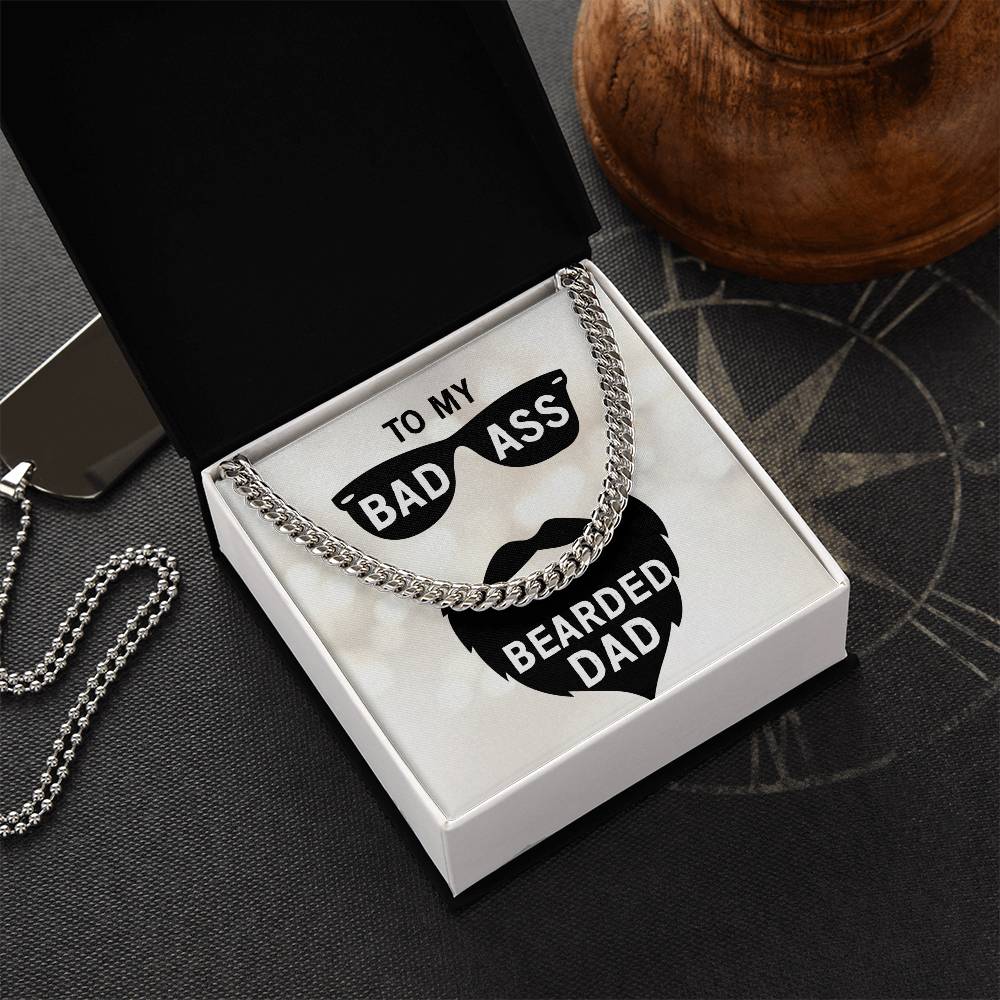 A Dad - badass bearded dad - Cuban Link Chain necklace, presented in a gift box featuring a stainless steel necklace from ShineOn Fulfillment.