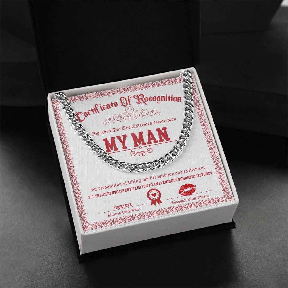 A silver "My Man-Esteemed Gentleman" Cuban Link Chain necklace sits atop a funny "Certificate of Recognition" titled "My Man" in red, all stylishly packaged in a sleek black box.