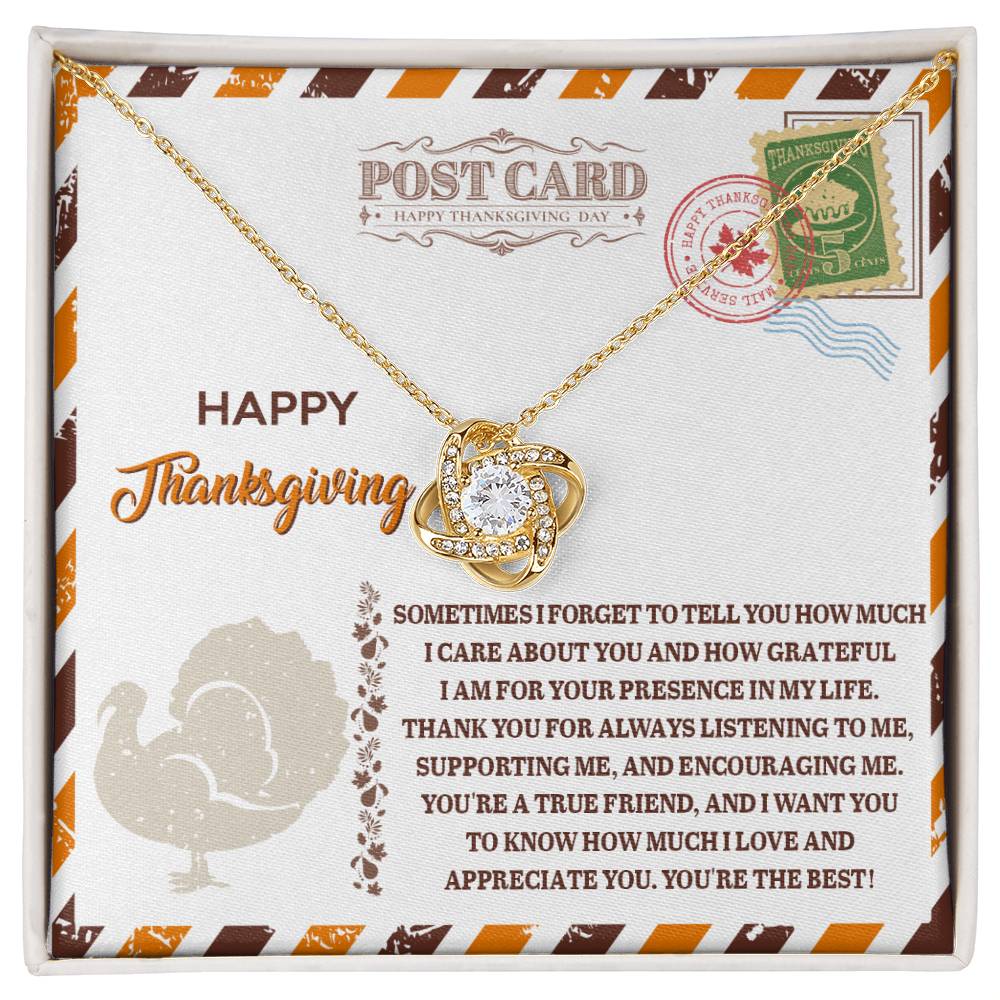 The Thanksgiving-A True Friend - Love Knot Necklace, featuring a gold intertwined design, is elegantly showcased on a card with Thanksgiving graphics and a heartfelt gratitude message. This piece symbolizes an unbreakable bond and is adorned with subtle cubic zirconia crystals.