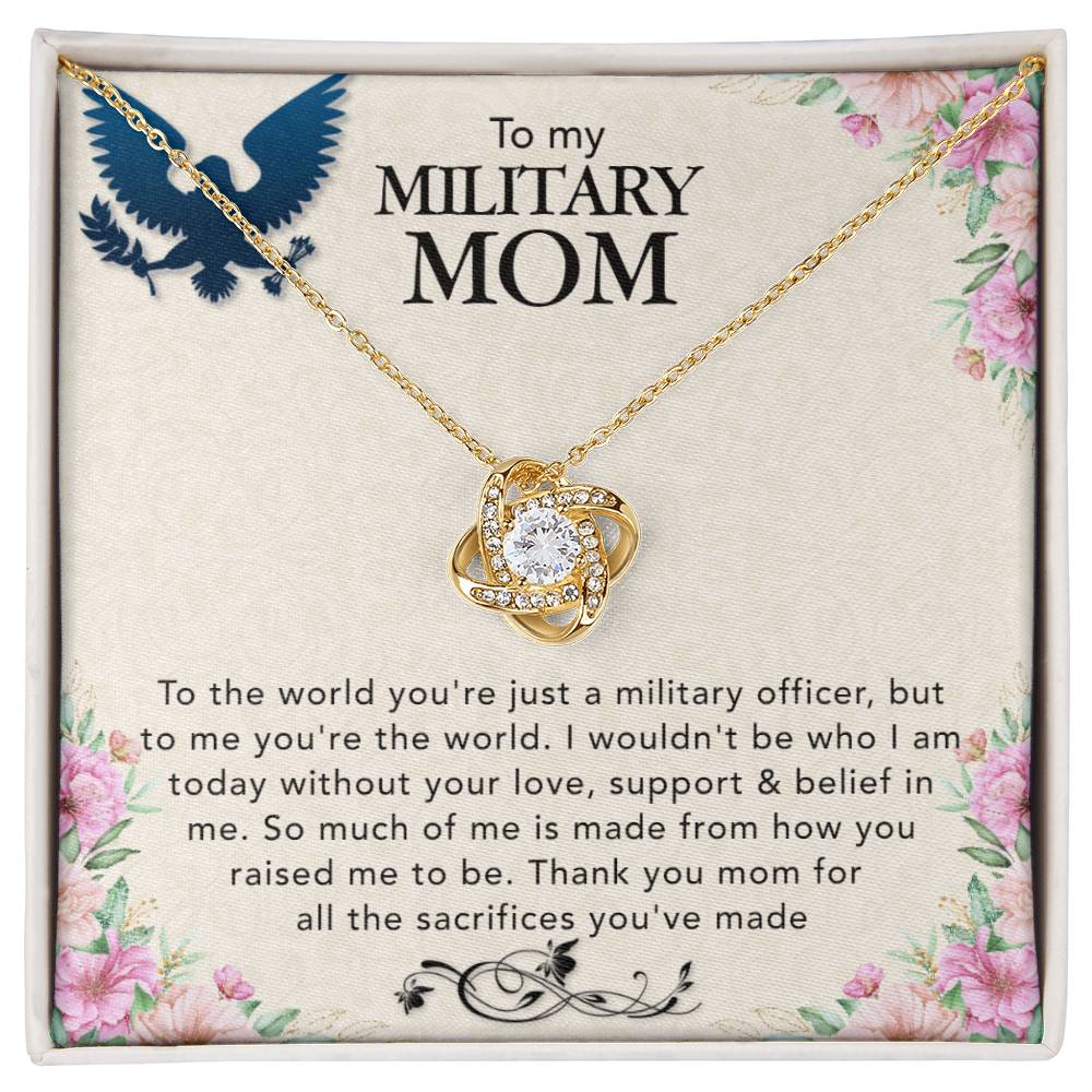 A ShineOn Fulfillment Love Knot Necklace for military moms with the words "To my military mom," honoring her sacrifices.