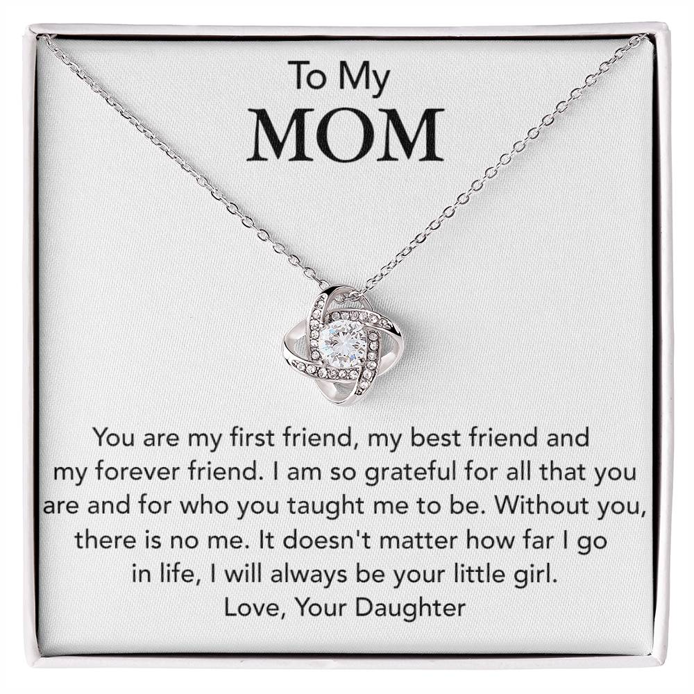 A "To My Mom, You Are My First Friend" Love Knot Necklace by ShineOn Fulfillment displayed in a gift box, expressing love and gratitude from a daughter.