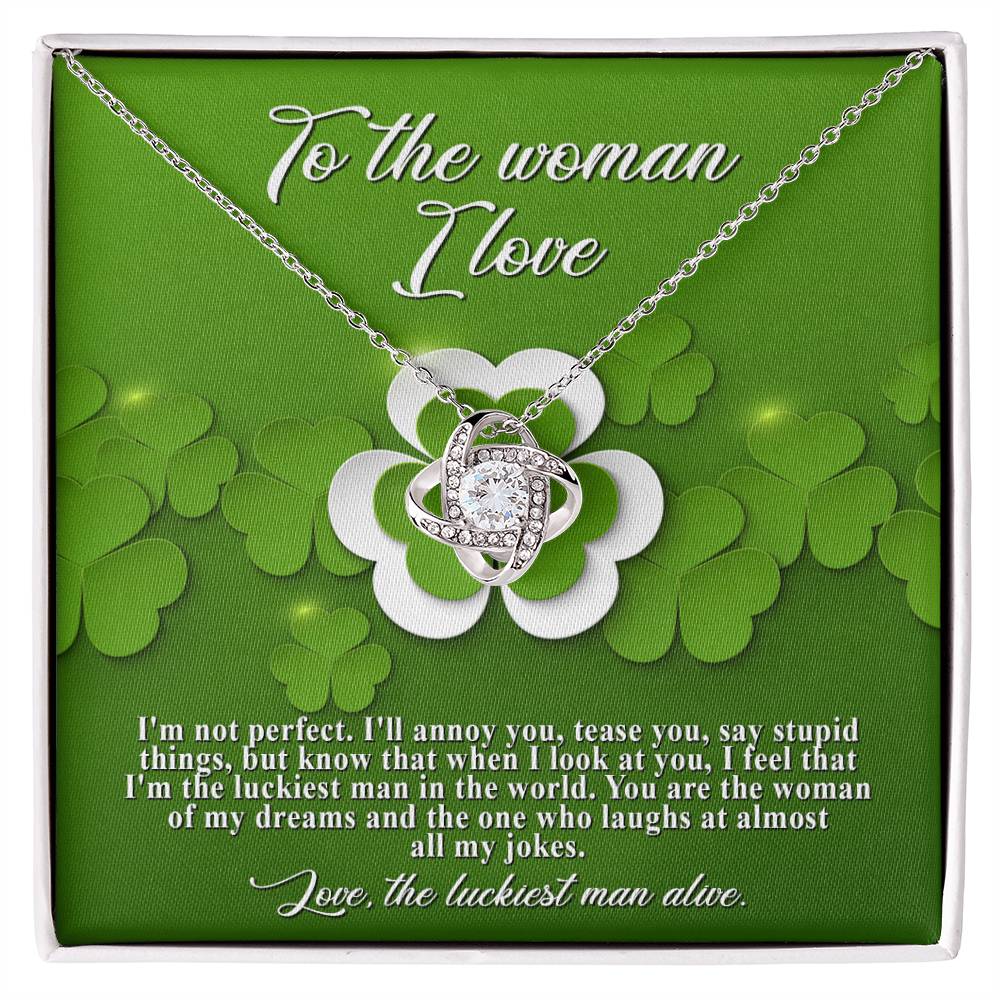 To the woman I love, personalized To My Soulmate, Luckiest Man - Love Knot Necklace by ShineOn Fulfillment.