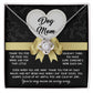 The "Dog Mom-In Every Way - Love Knot Necklace" features a heart-shaped pendant nestled in a charming box. This personalized gift celebrates walks, food, and playful antics with gratitude to a "Dog Mom." Adorned with cubic zirconia crystals, bones, and a yellow ribbon for added sparkle.