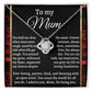 The Mom-By My Side - Love Knot Necklace features a knot pendant adorned with sparkling cubic zirconia crystals and is presented on a card inscribed with "To my Mum," expressing admiration, love, and gratitude for her support, fairness, and nurturing nature.