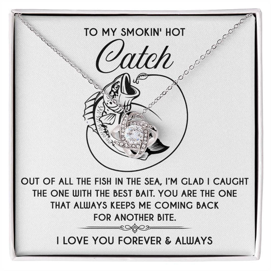 This personalized gift, "Soulmate-Another Bite - Love Knot Necklace," is adorned with cubic zirconia crystals and includes a fish-themed card that says "To My Smokin' Hot Catch" alongside a charming fish illustration and a romantic message.