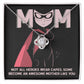The Mom-An Awesome Mother - Love Knot Necklace is presented with a geometric pendant on a black background featuring a stylized masked figure. The text reads, "Not all heroes wear capes, some become an awesome mother like you.