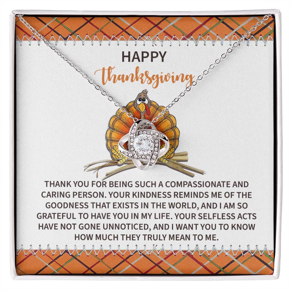 The Thanksgiving-In My Life - Love Knot Necklace, embellished with Cubic Zirconia Crystals, is elegantly presented on a Thanksgiving-themed card. This card beautifully conveys appreciation for kindness and compassion, adding a touch of sparkle to the heartfelt message.