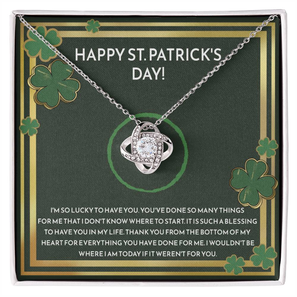 Personalized Happy St. Patrick Day, I'm So Lucky - Love Knot Necklace for ShineOn Fulfillment.