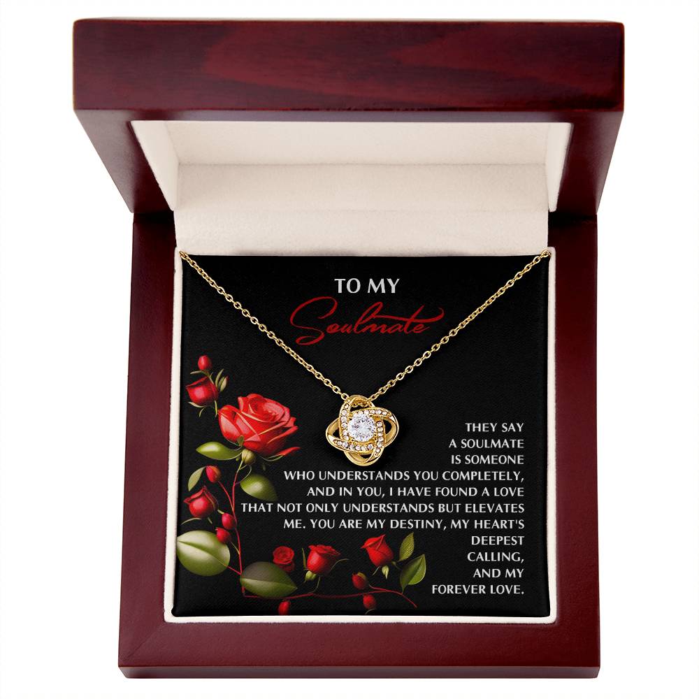 The Soulmate-Deepest Calling - Love Knot Necklace, featuring cubic zirconia crystals, is elegantly presented in a wooden box. Accompanied by a rose-adorned card with the heartfelt title "To My Soulmate," this personalized gift is truly unforgettable.