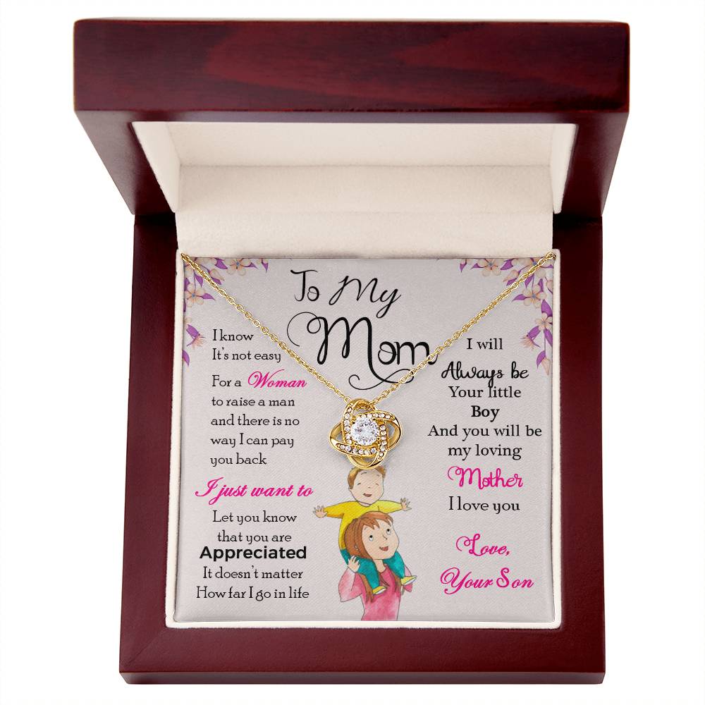 A To My Mom, I Will Always Be Your Little Boy - Love Knot Necklace with a heartfelt message to mom from a son, presented in a ShineOn Fulfillment gift box.