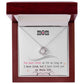 A "To My Mom, I Loved You My Whole Life" pendant and heart-shaped Cubic Zirconia adornment in a gift box with an affectionate message by ShineOn Fulfillment.