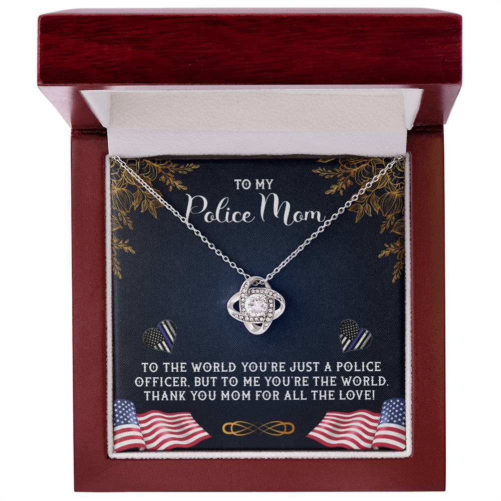 Necklace with a To My Police Mom, To The World You're Just A Police Officer - Love Knot pendant in a presentation box by ShineOn Fulfillment, featuring an appreciation message.