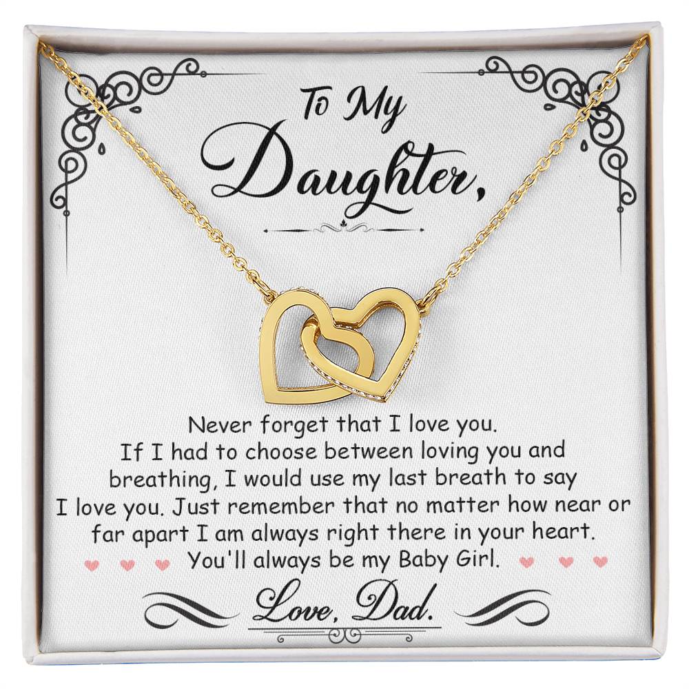 A "To My Daughter, I'm Always Right Here In Your Heart" interlocking hearts necklace by ShineOn Fulfillment, displayed in a gift box with a sentimental message from a father to a daughter.