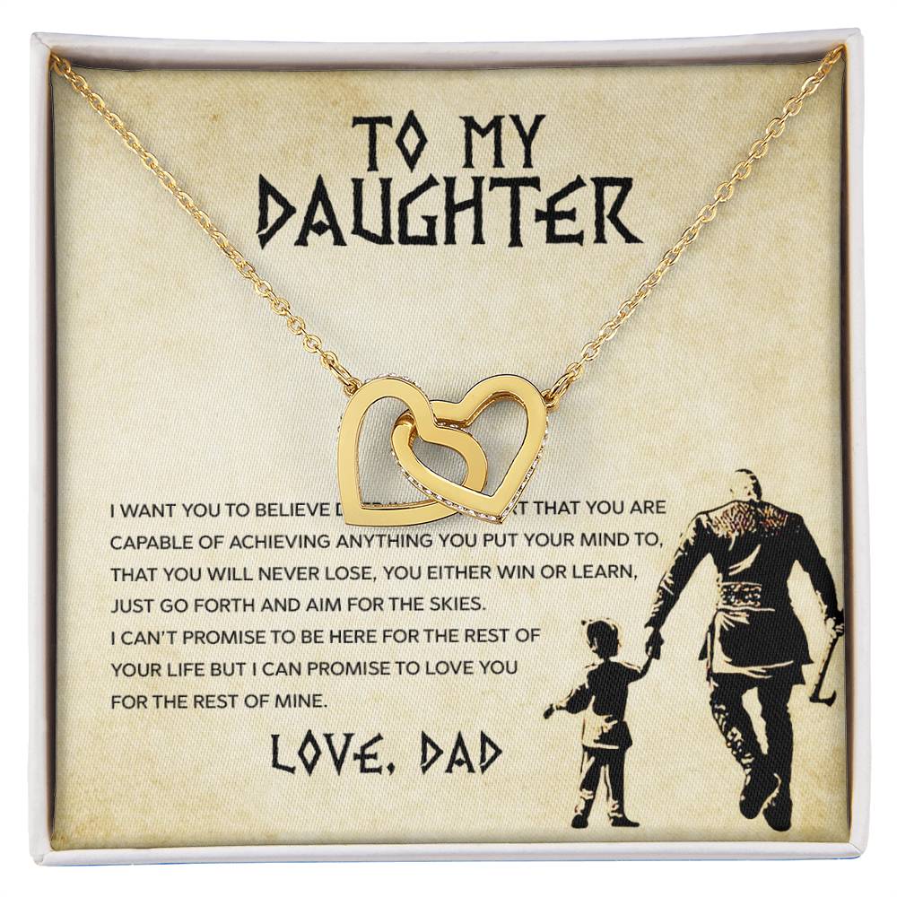 To My Daughter, You Will Never Lose - Interlocking Hearts Necklace from ShineOn Fulfillment on a printed message background, with an inspirational note from a father to his daughter.