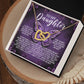 The Daughter-Moon Back - Interlocking Hearts Necklace, with a rose gold finish, is showcased on a card featuring a purple background and butterfly design. Inside the gift box, it includes a heartfelt message to a daughter, enhancing its sentimental value.