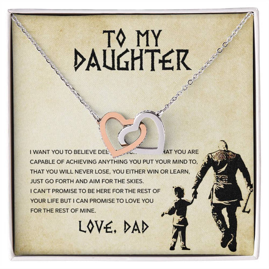A To My Daughter, You Will Never Lose - Interlocking Hearts Necklace from ShineOn Fulfillment is displayed over a printed message from a father to his daughter, offering love and life guidance.
