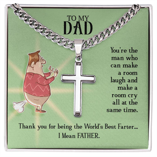 Dad- World Best Farter - Cross on Cuban Link Chain necklace by ShineOn Fulfillment