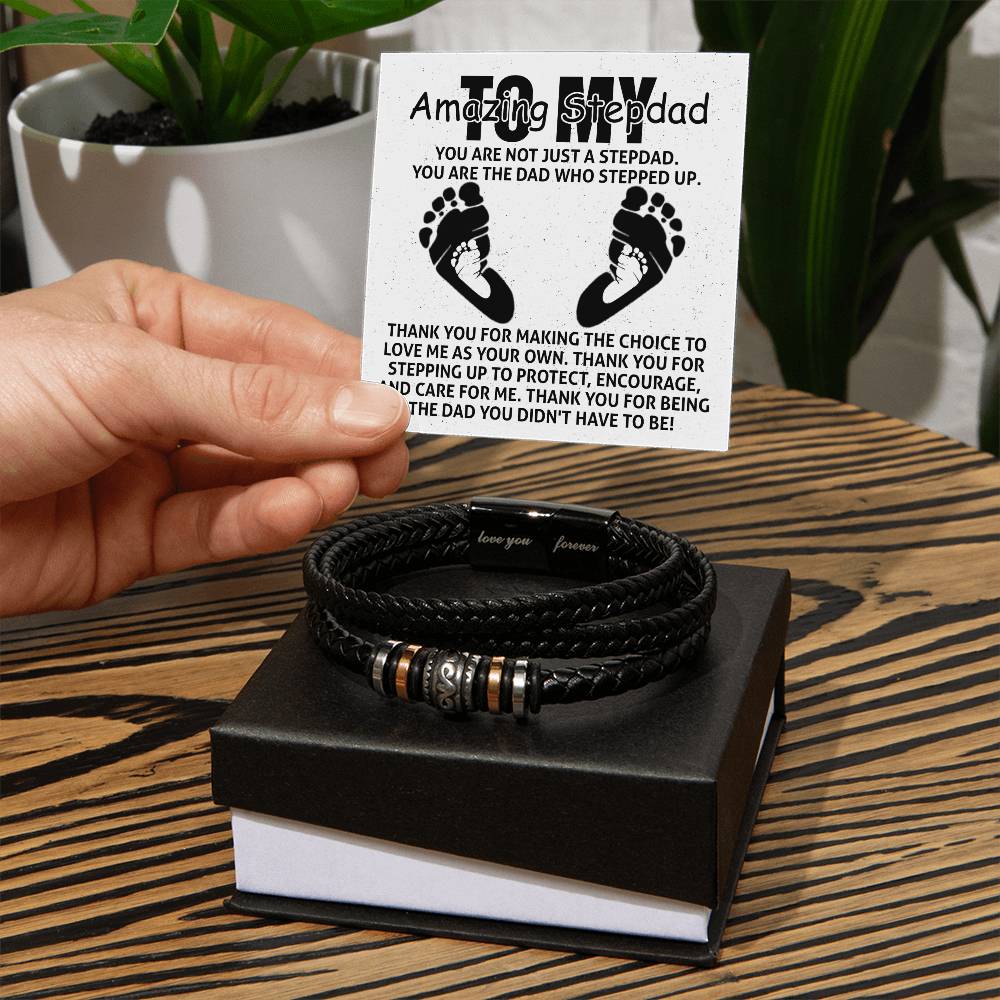 Sentence with product name: Gift box containing a To Stepdad, Care For Me - Love You Forever Bracelet and a card reading "amazing stepdad - you are not just a stepdad, you are the dad who stepped up.
