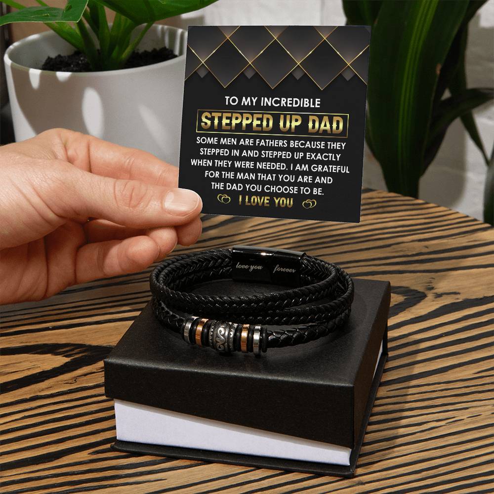 A hand holding a gift box with a To Stepdad, Choose To Be - Love You Forever Bracelet and a card that reads "to my incredible stepped up dad" expressing gratitude and love.