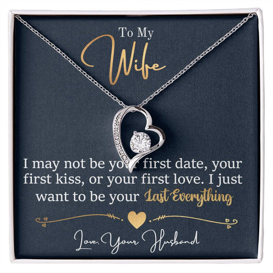 A ShineOn Fulfillment To My Wife, I Want To Be Your Everything - Forever Love Necklace with a gold finish and heart-shaped cubic zirconia pendant, presented in a gift box with a sentimental note to a wife from her husband.