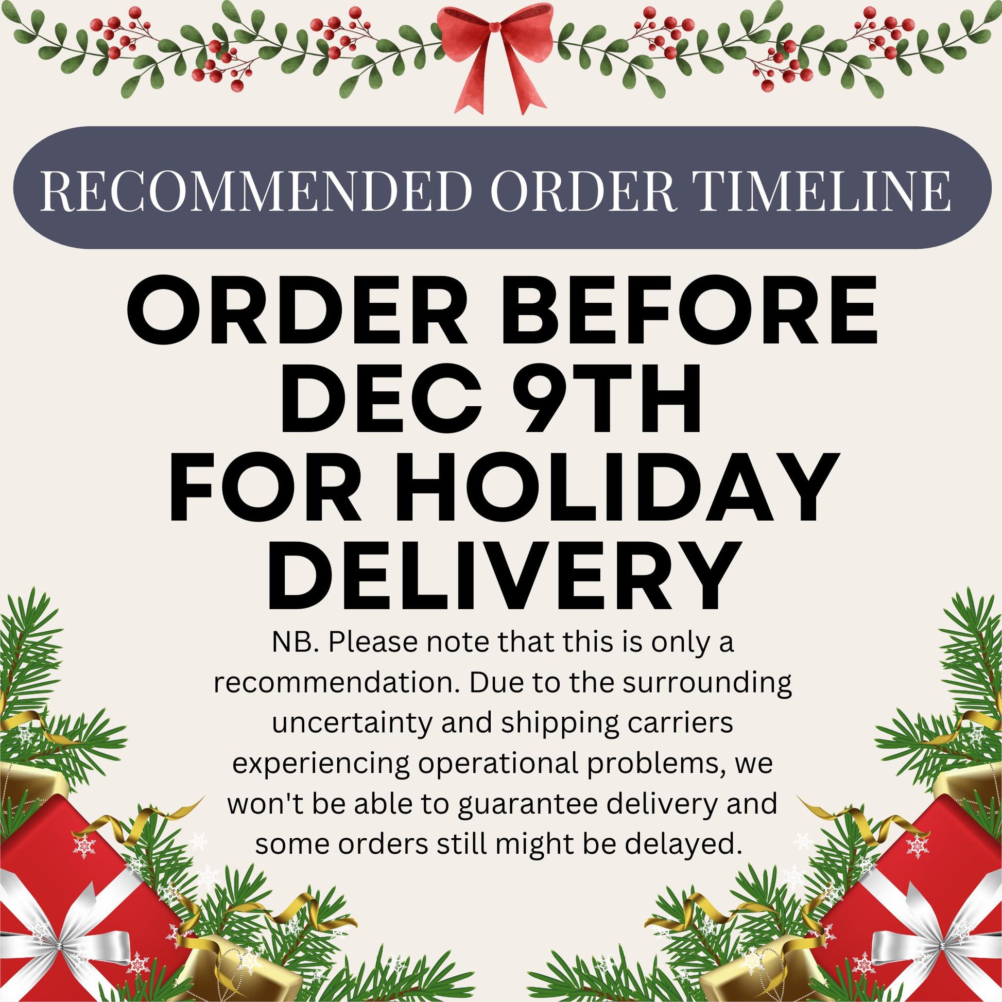 Holiday delivery notice: Order by December 9th to ensure timely arrival. Expect potential delays due to operational issues. This reminder, with festive greenery and berry borders, echoes the charm of the February Birth Flower Violet Wildflower Phone Case for iPhone and Samsung devices.
