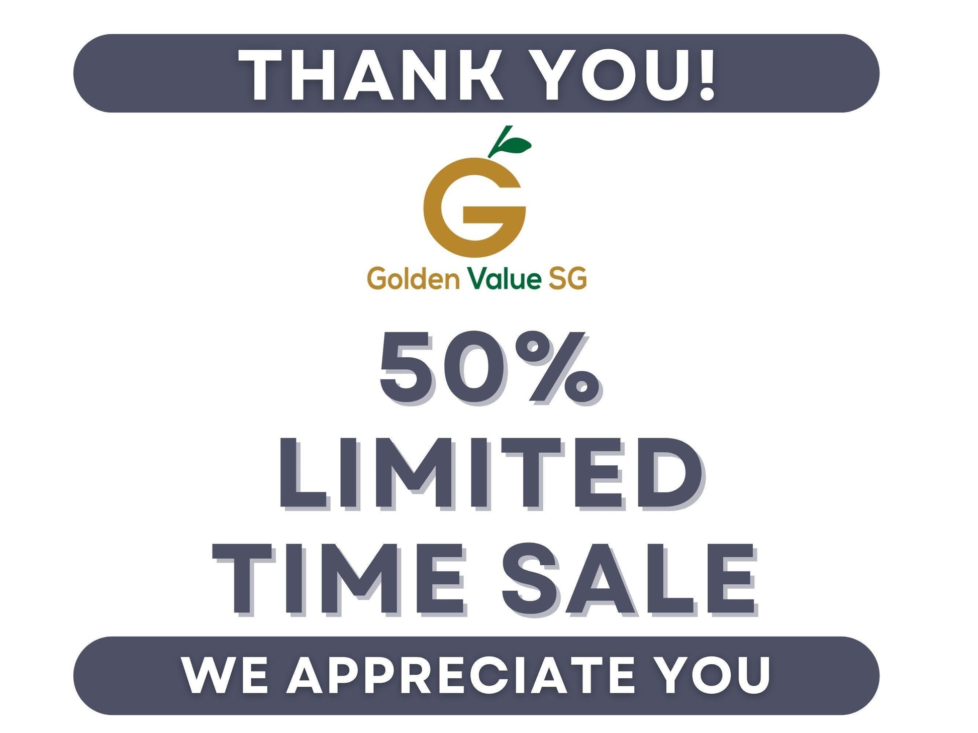 Promotional graphic reading Thank You with the Golden Value SG logo and a 50 percent limited time sale notice.