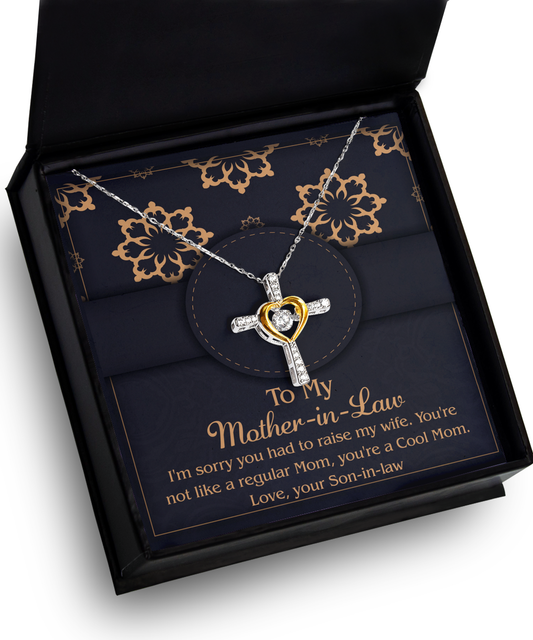 A To Mother-In-Law, Cool Mom - Cross Dancing Necklace with a heart pendant inside a gift box featuring a message to a mother-in-law from a son-in-law, expressing appreciation and affection.