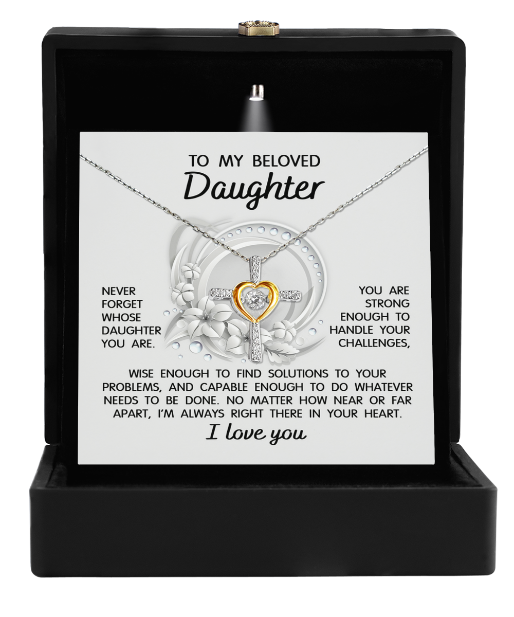 To Daughter-Always Right There - Cross Dancing Necklace