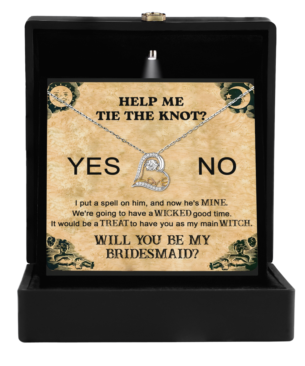 Present your bridal party with a special Bridesmaid-My Main Witch gift: a bridesmaid proposal card in a sleek black box featuring a personalized "tie the knot" design necklace. The whimsical text includes playful, magical-themed phrases along with fun "yes" or "no" options, making it the perfect Love Dancing Necklace for your bridesmaids.