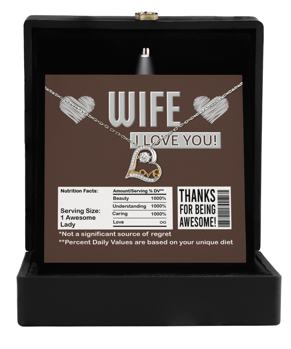 Consider gifting your wife the "To Wife, Nutrition Facts - Love Dancing Necklace," featuring a 14k gold pendant presented in an elegant box. It includes a heartfelt message card that reads "Wife, I Love You!" and comes with a charming "nutrition facts" label celebrating beauty and love.