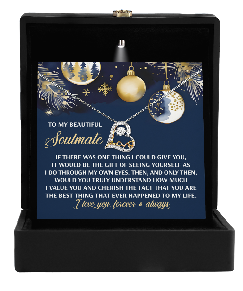 A gift box for a necklace, featuring a card that says "To my beautiful soulmate," contains a heartfelt message and the exquisite Soulmate-One Thing - Love Dancing Necklace with a heart-shaped Sterling Silver pendant.