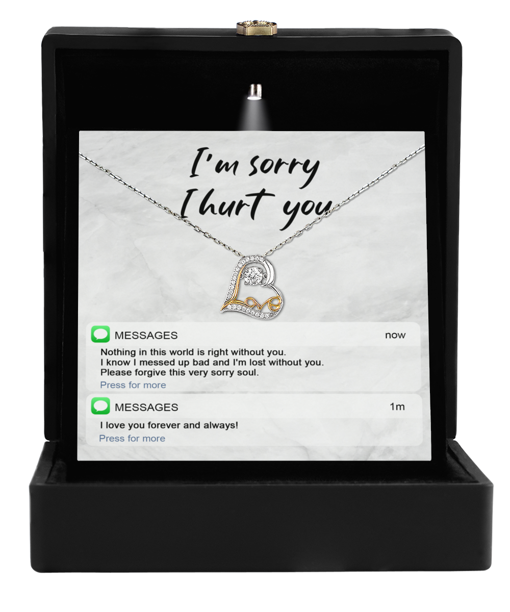 The Sorry-Lost Without You - Love Dancing Necklace includes a heart-shaped pendant in an elegant box, a heartfelt card with "I'm sorry I hurt you," and images of regretful, loving texts—ideal for mending hearts and gifting your wife.