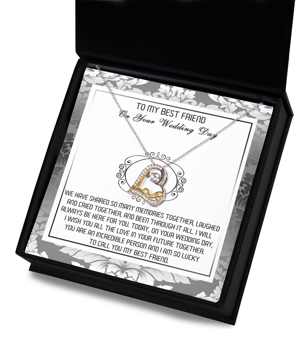 The "To Best Friend - An Incredible Person - Love Dancing Necklace" in .925 Sterling Silver comes in a beautiful box with a message that reads, "To my best friend on your wedding day," expressing love and best wishes for the future.