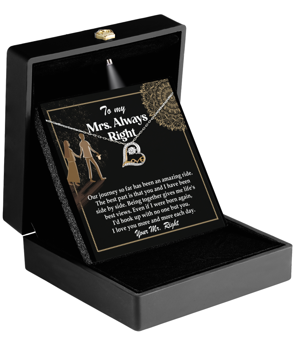 A black jewelry box holds the Wife-Always Right - Love Dancing Necklace, a gold heart-shaped pendant, along with a romantic message card addressed to "Mrs. Always Right," making it the perfect gift for your wife.