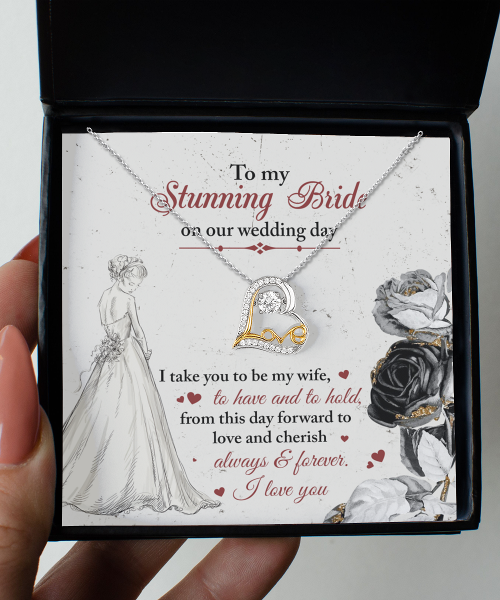 A Bride-Be My Wife - Love Dancing Necklace in a gift box with a wedding card inside. The card features a drawing of a bride and the text, "To my Stunning Bride on our wedding day. I love you.