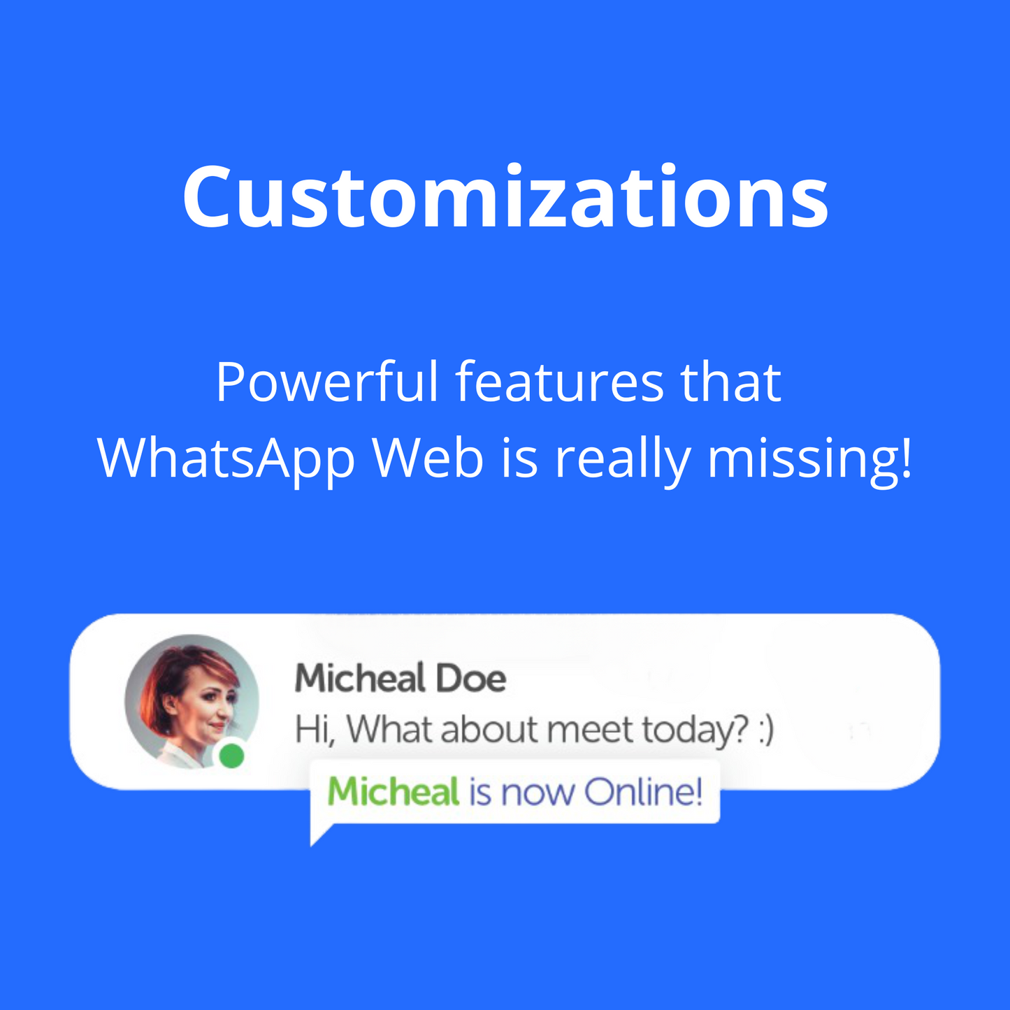 WA Web Plus - Automate your WhatsApp tasks is really missing from Whatsapp customizations powerful features Golden Value SG.