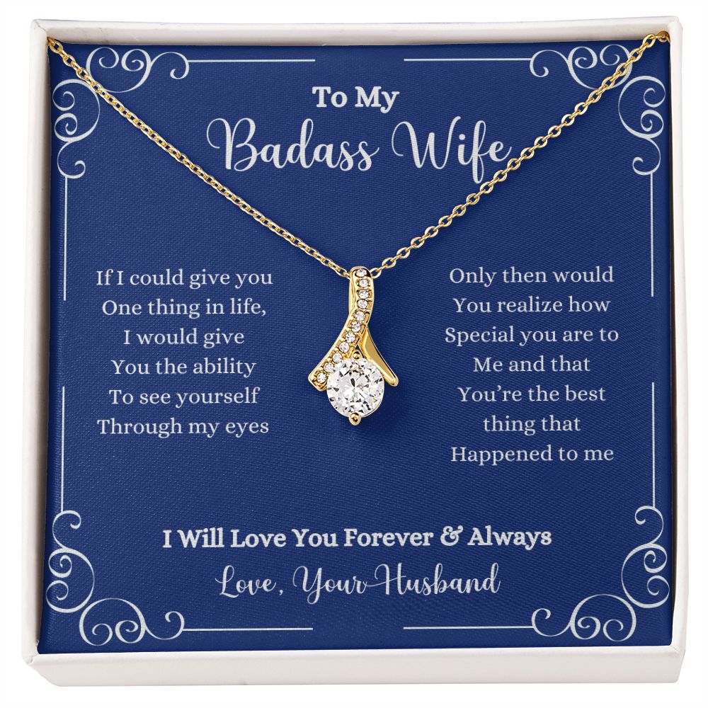 To my I Will Love You Forever & Always Alluring Beauty Necklace - Gift for Wife from Husband necklace by ShineOn Fulfillment.