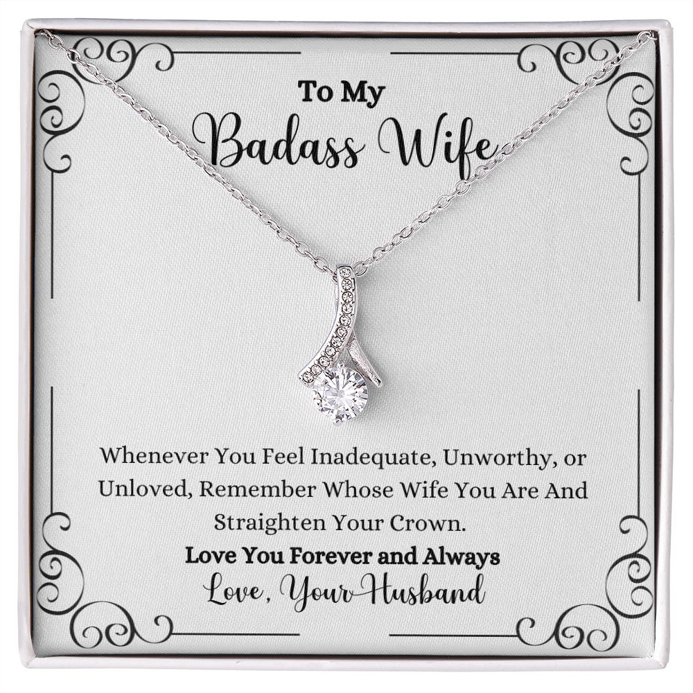 To my Remember Whose Wife You Are Alluring Beauty Necklace - Gift for Wife from Husband by ShineOn Fulfillment.