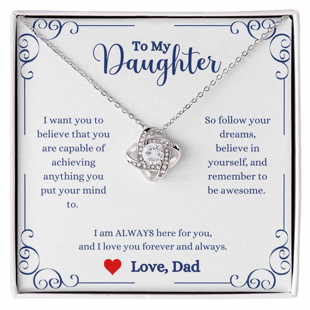 A I Love You Forever And Always Love Knot Necklace - Gift for Daughter from Dad necklace by ShineOn Fulfillment with a message to my daughter.