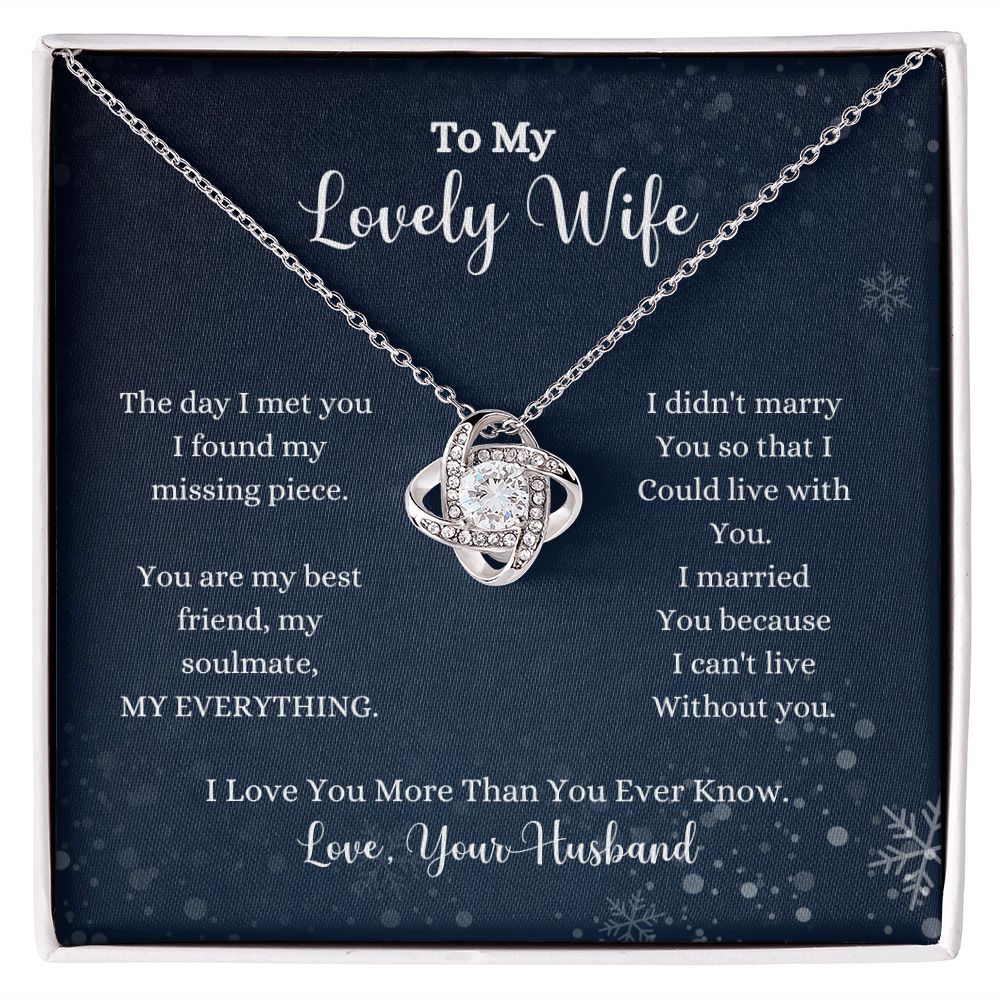 To my lovely wife, I Love You More Than You Ever Know Love Knot Necklace - Gift for Wife from Husband by ShineOn Fulfillment.